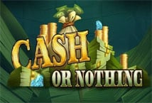Cash Or Nothing Logo