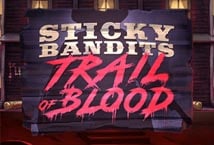 Sticky Bandits: Trail of Blood Logo