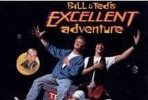 Bill and Teds Excellent Adventure