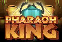 Pharaoh King