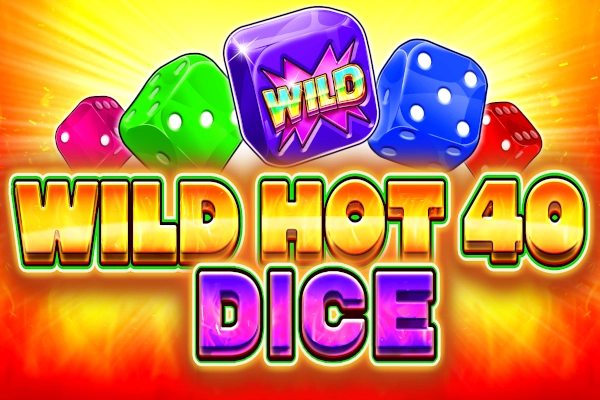 Wild Hot 40 Dice Logo