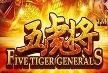 Five Tiger Generals