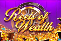 Reels of Wealth