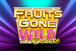 Fruits Gone Wild Deluxe